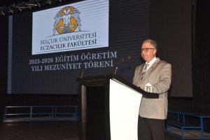 SELÇUK ÜNİVERSİTESİ ECZACILIK FAKÜLTESİ MEZUNİYET TÖRENİ