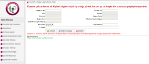 EBS’DE BULUNAN ECZANE ÇALIŞANI BİLGİLERİNİN GÜNCEL TUTULMASI HAKKINDA